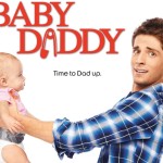 Die Sitcom "Baby Daddy" läuft bei © abc Family.